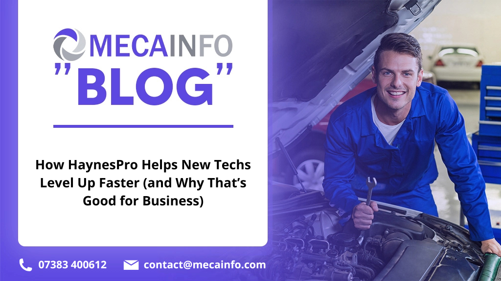 How HaynesPro Helps New Techs Level Up Faster (and Why That’s Good for Business)
